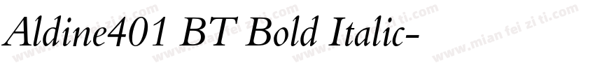 Aldine401 BT Bold Italic字体转换